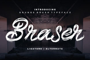 Braser Font Review: A Grungy Script for Strong Design Impact