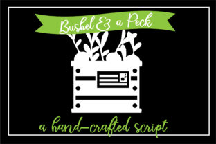 Bushel and a Peck: A Handwritten Font That Elevates Brand Content
