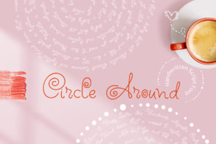 Circle Around: A Beautiful Handwritten Typeface for Creative Makers