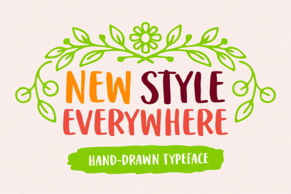 New Style Everywhere: A Fresh Script Font for Modern Branding
